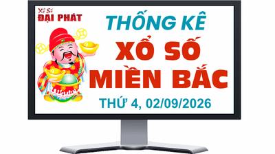 Thống Kê XSMB 02/09/2026 Thứ 4 - Phân Tích Kết Quả Xổ Số Miền Bắc 30 Ngày Gần Nhất