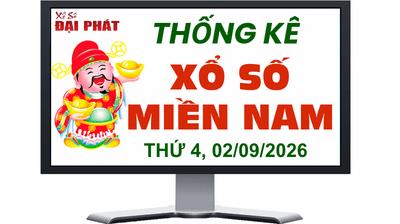 Thống Kê Xổ Số Miền Nam 02/09/2026 - Thống Kê XSMN Thứ 4 Ngày 02/09/2026